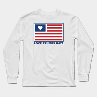 Love Trumps Hate American Flag Shirt Long Sleeve T-Shirt